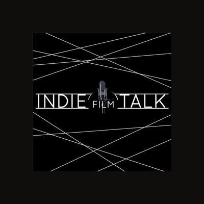 Indie Film Talk